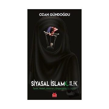 Siyasal İslamcılık - Ozan Gündoğdu