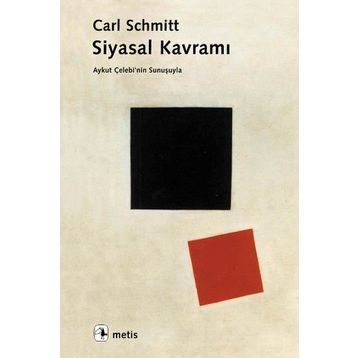 SIYASAL KAVRAMI - CARL SCHMITT