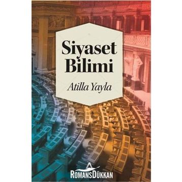 Siyaset Bilimi - Atilla Yayla