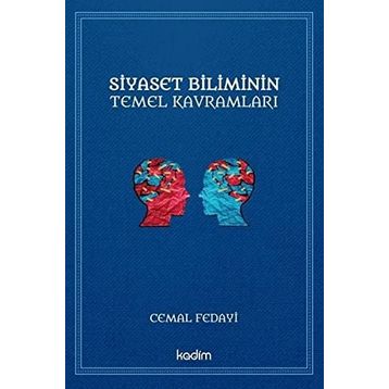 Siyaset Biliminin Temel Kavramları - Cemal Fedayi
