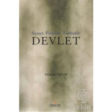 SIYASET FELSEFESI TARIHINDE DEVLET - YILDIRIM TORUN