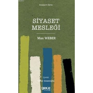 Siyaset Mesleği - Max Weber