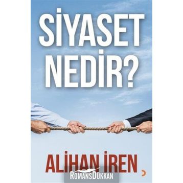 Siyaset Nedir? - Alihan İren