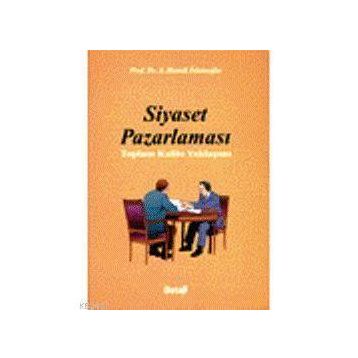 SIYASET PAZARLAMASI - A. HAMDI İSLAMOĞLU