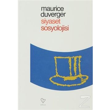 SIYASET SOSYOLOJISI - MAURICE DUVERGER