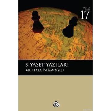 SIYASET YAZILARI - MUSTAFA İSLAMOĞLU