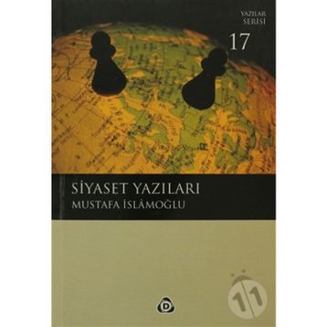 SIYASET YAZILARI - MUSTAFA İSLAMOĞLU