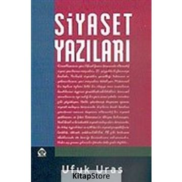 SIYASET YAZILARI - UFUK URAS