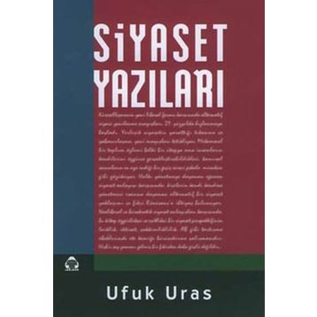 SIYASET YAZILARI - UFUK URAS