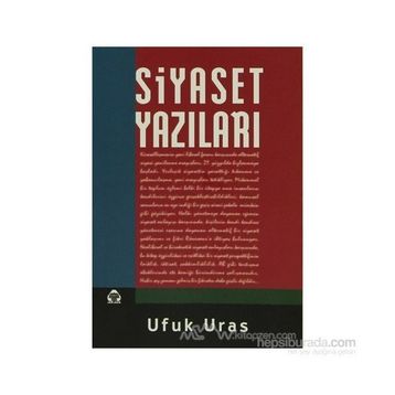 SIYASET YAZILARI - UFUK URAS