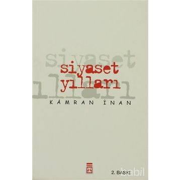 SIYASET YILLARI - KAMRAN İNAN