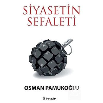 SIYASETIN SEFALETI - OSMAN PAMUKOĞLU