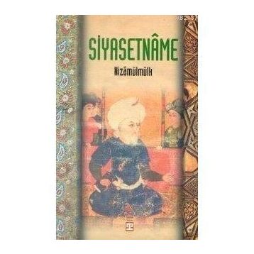 Siyasetname Siyeru’l-mülük - Nizamülmülk