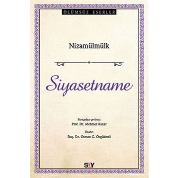 SIYASETNÂME - NİZAMÜLMÜLK