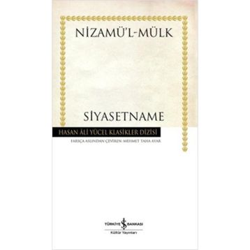 SIYASETNÂME - NİZAMÜLMÜLK