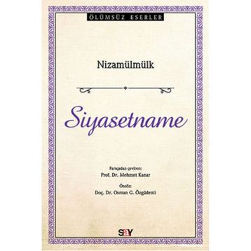 SIYASETNÂME - NİZAMÜLMÜLK