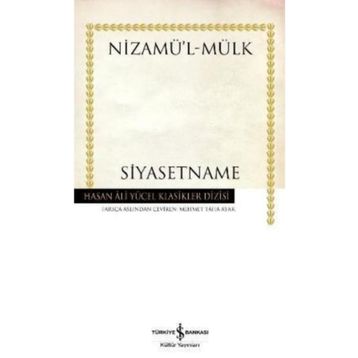 SIYASETNÂME - NİZAMÜLMÜLK