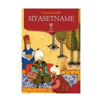 SIYASETNÂME - NİZAMÜLMÜLK