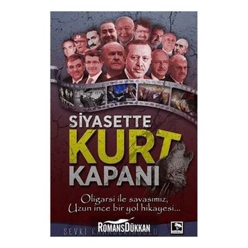 Siyasette Kurt Kapanı - Şevki Karabekiroğlu