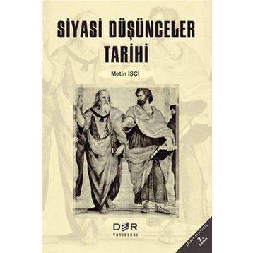 SIYASI DÜŞÜNCELER TARIHI - METIN İŞÇİ