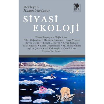 Siyasi Ekoloji - Hakan Yurdanur