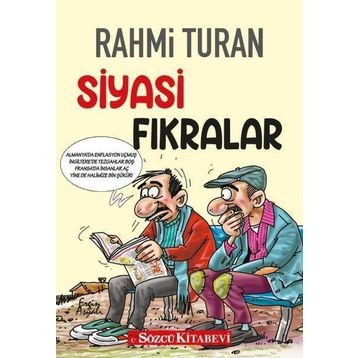 Siyasi Fıkralar - Rahmi Turan