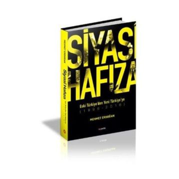 Siyasi Hafıza - Mehmet Erdoğan