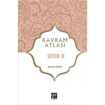 Siyer 2 - Kavram Atlası - Gazi Kitabevi