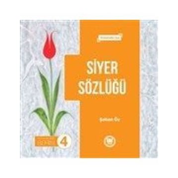 Siyer Sözlüğü - Peygamberimiz Serisi 4 - Şaban Öz