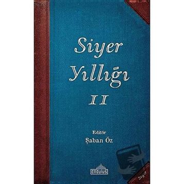 Siyer Yıllığı 2 - Endülüs Yayınları