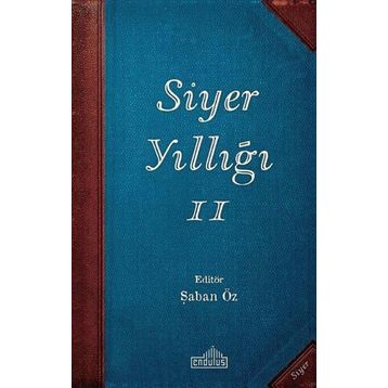 Siyer Yıllığı 2 - Endülüs Yayınları
