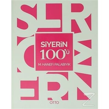 Siyerin 100’ü - M. Hanefi Palabıyık