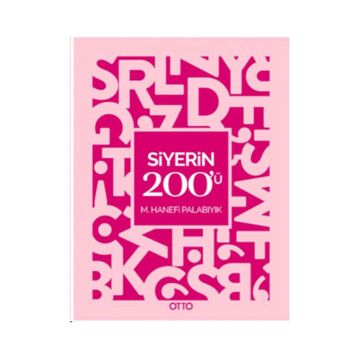 Siyerin 200'ü - M. Hanefi Palabıyık