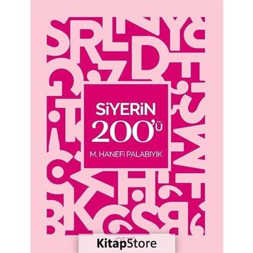 Siyerin 200'ü - M. Hanefi Palabıyık