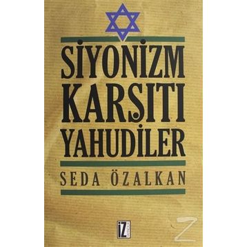 Siyonizm Karşıtı Yahudiler - Seda Özalkan