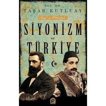SIYONIZM VE TÜRKİYE - YAŞAR KUTLUAY