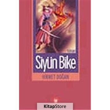 SİYÜN BIKE - HIKMET DOĞAN