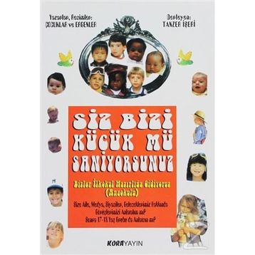 SIZ BIZI KÜÇÜK MÜ SANIYORSUNUZ - TANZER İŞERİ