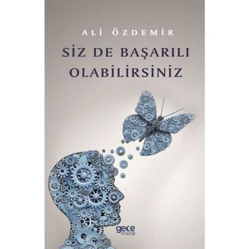 Siz De Başarılı Olabilirsiniz - Ali Özdemir