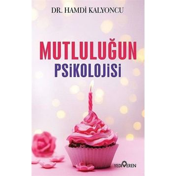 SIZ SIZ OLUN MUTLULUK PSIKOLOJISI - MEHTAP KAYAOĞLU