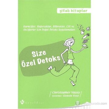 SIZE ÖZEL DETOKS - CHRISTOPHER VASEY