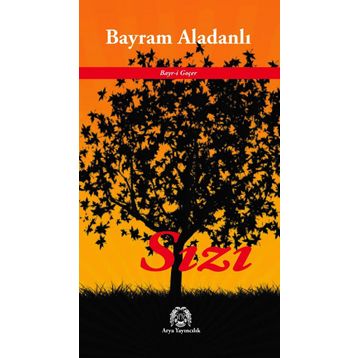 Sızı - Bayram Aladanlı