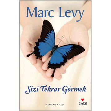 SIZI TEKRAR GÖRMEK - MARC LEVY