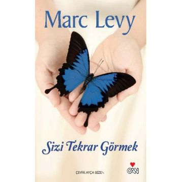 SIZI TEKRAR GÖRMEK - MARC LEVY