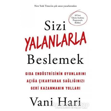 Sizi Yalanlarla Beslemek - Vani Hari