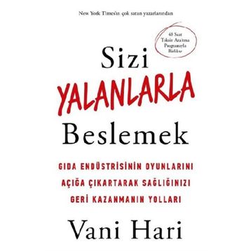 Sizi Yalanlarla Beslemek - Vani Hari