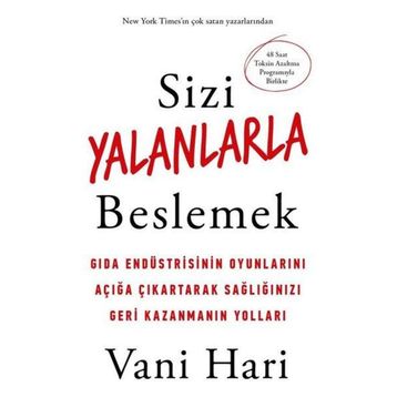Sizi Yalanlarla Beslemek - Vani Hari