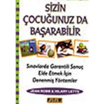 SIZIN ÇOCUĞUNUZ DA BAŞARABİLİR - JEAN ROBB, HILARY LETTS