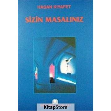 SIZIN MASALINIZ - HASAN KIYAFET