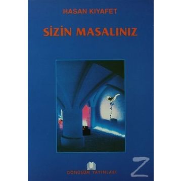 SIZIN MASALINIZ - HASAN KIYAFET
